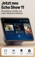 Amazon Echo Show 11, 11 Zoll Full-HD Smart Display,...